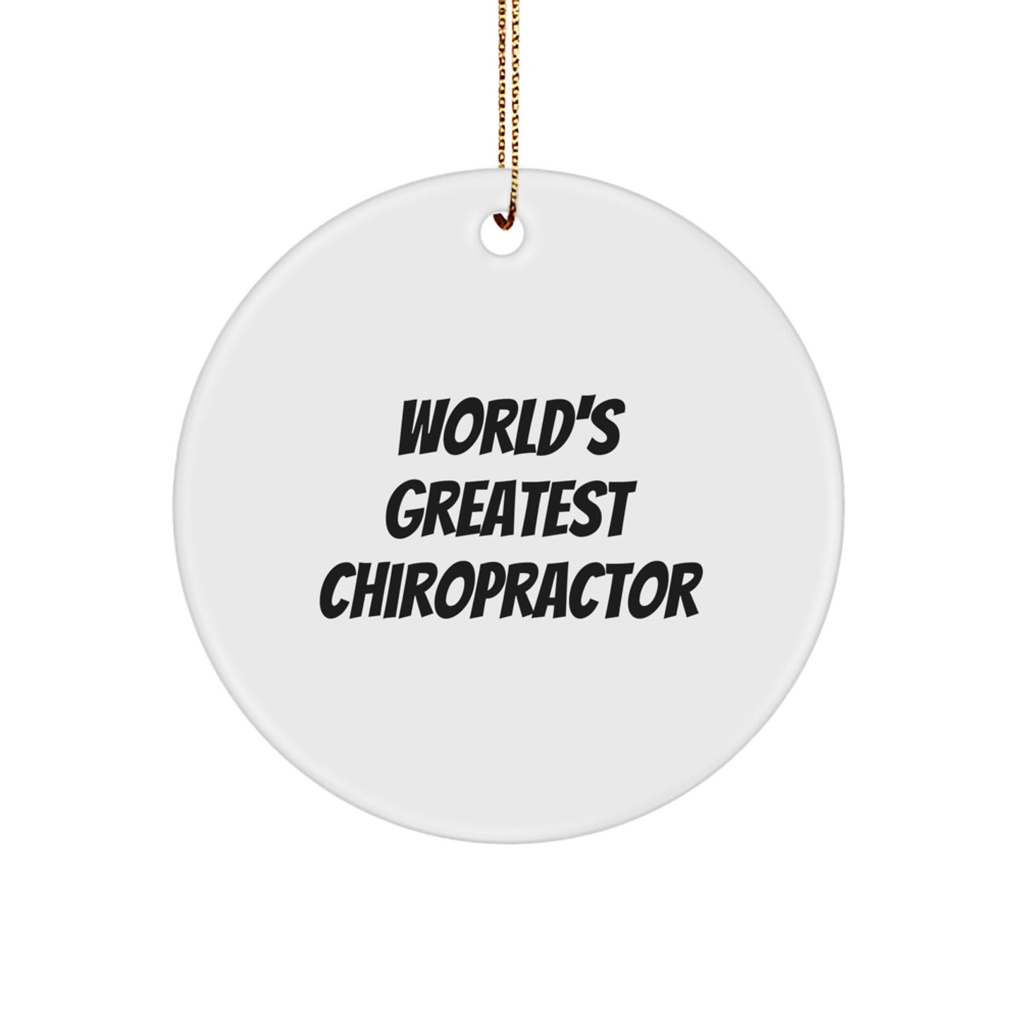 Funny Chiropractor Gifts from Men to Chiropractor Friends Christmas Unique Circle Ornament - Image 1