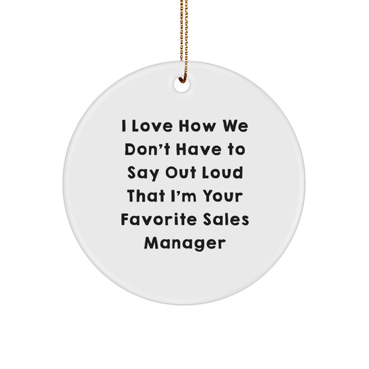 Funny Sales Manager Gifts from Men for Women - 'I Love' Circle Ornament, White, Christmas Unique Gifts - Image 1