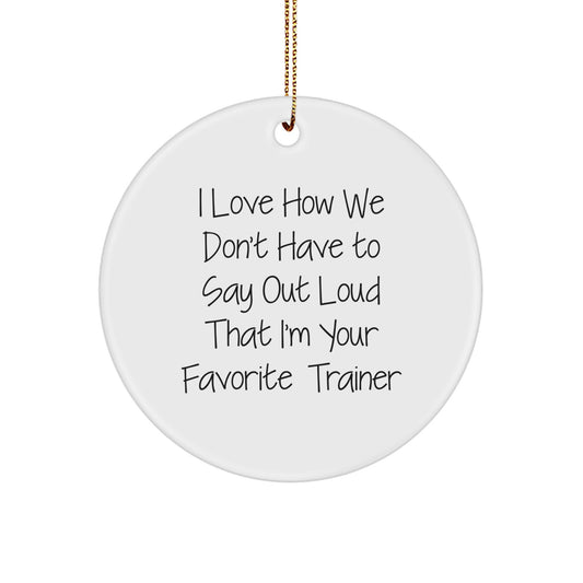 Funny Trainer Circle Ornaments for Christmas Unique Gifts from Men to Women Trainers - Image 1