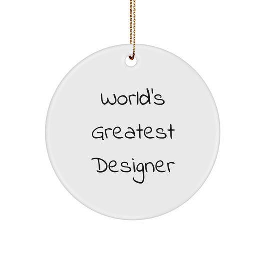 World's Greatest Designer Christmas Circle Ornament, Funny Quote, Gifts for Designer, Men, Women, Friends, Family, Unique Christmas Unique Gifts from Men, Women, Friends, Family - Image 1