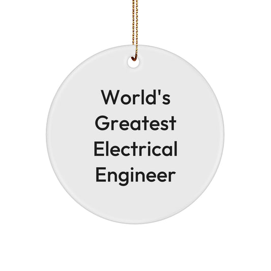 Funny World's Greatest Electrical Engineer Gifts for Electrical Engineer Circle Ornament with Christmas Unique Gifts from Friends - Image 1