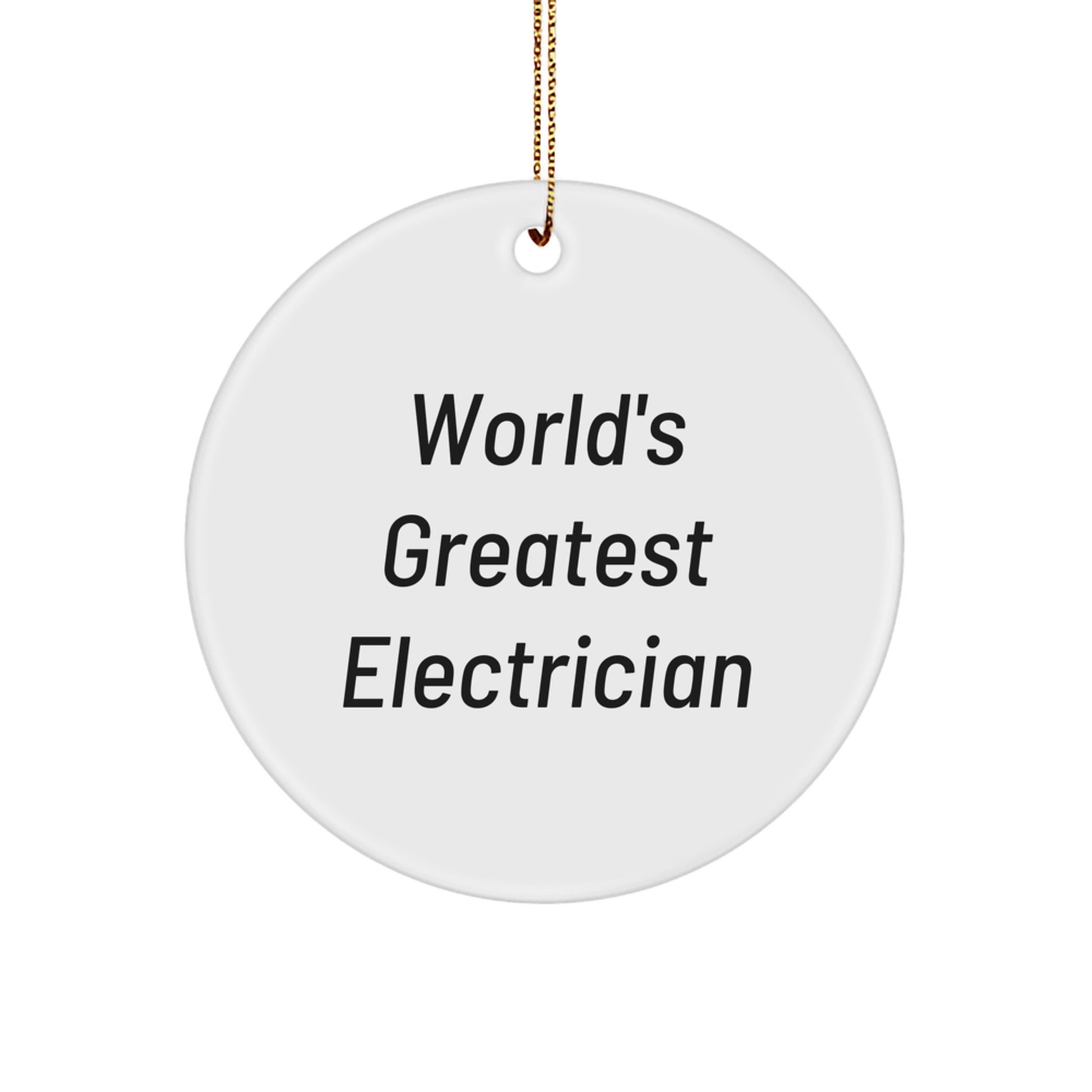 Funny Electrician Gifts from Family - Unique Circle Ornament - Christmas Unique Gifts for Electricians - Image 1