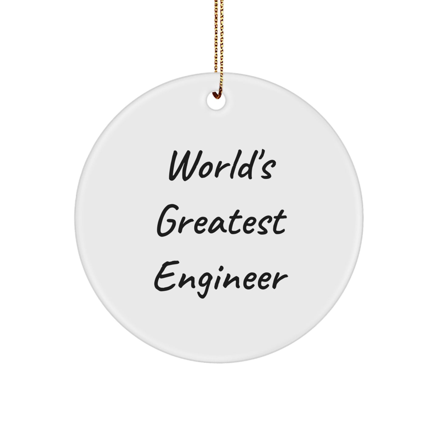 Funny Engineer Gifts for Men from World's Greatest Engineer Christmas Circle Ornament - Image 1