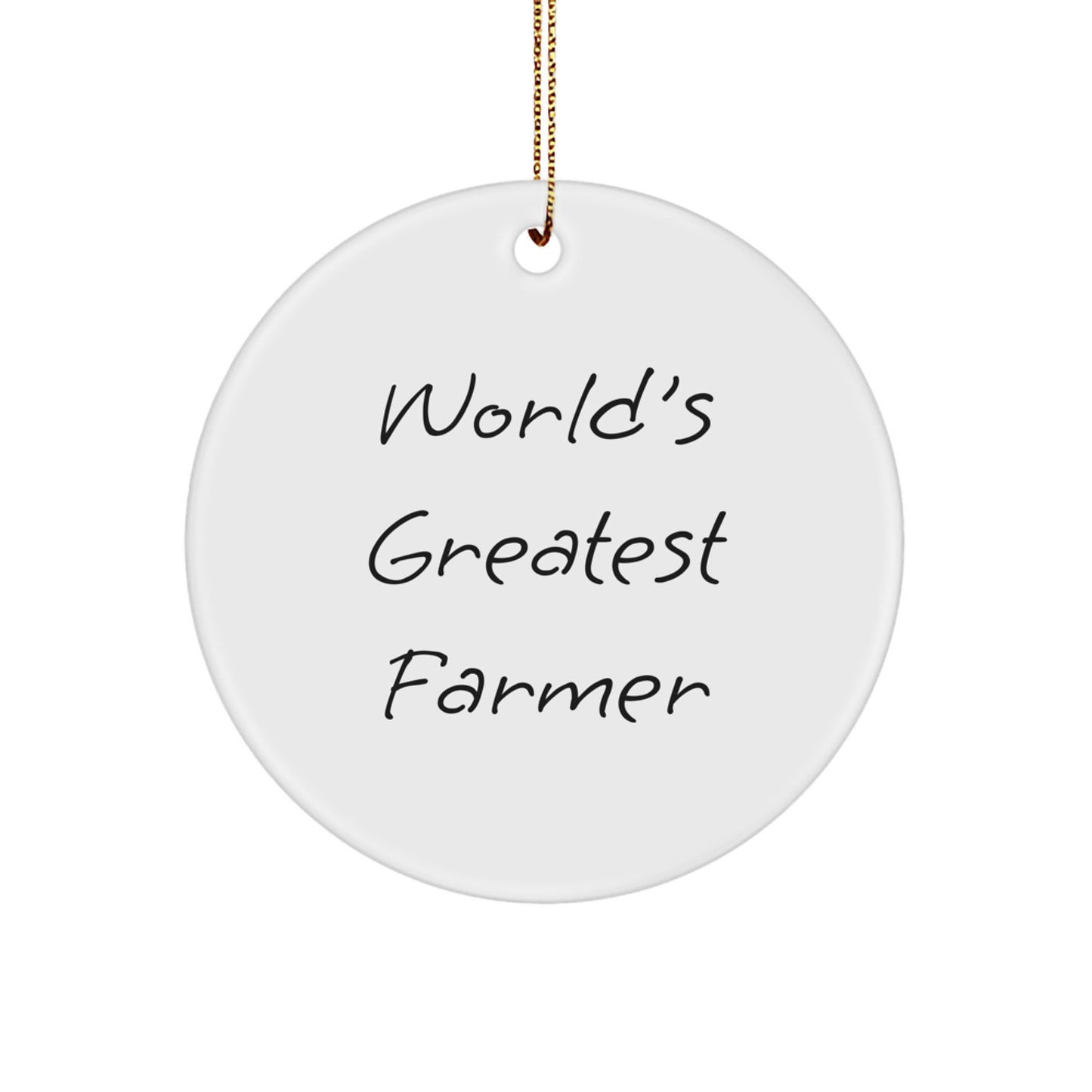 Funny Farmer Gifts from Friends, Unique Circle Ornament for Farmers, Christmas Unique Gifts for the World's Greatest Farmer - Image 1