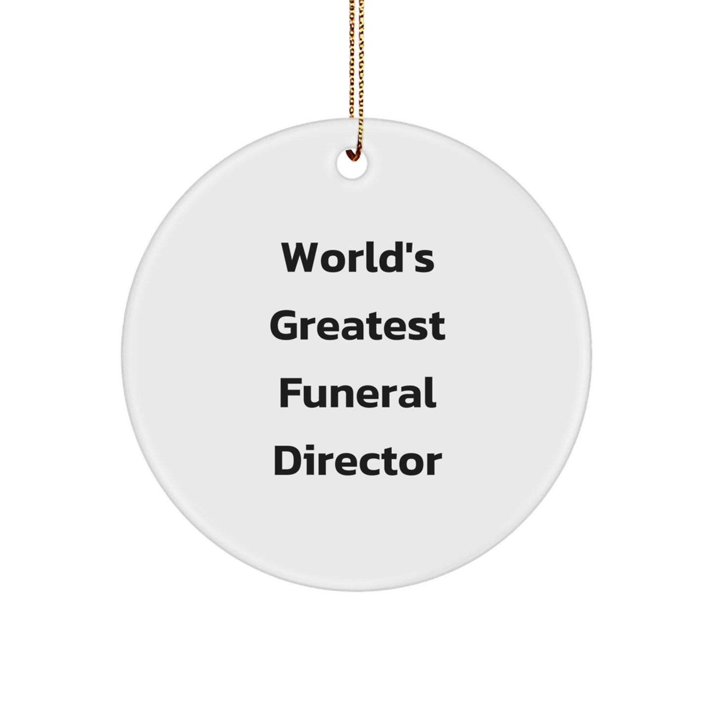Funny World's Greatest Funeral Director Gifts from Men to Funeral Director Friends - Image 1