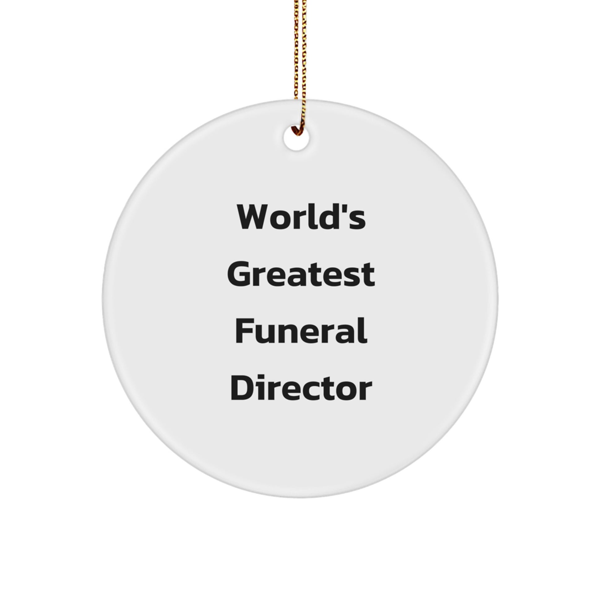 Funny World's Greatest Funeral Director Gifts from Men to Funeral Director Friends - Image 1