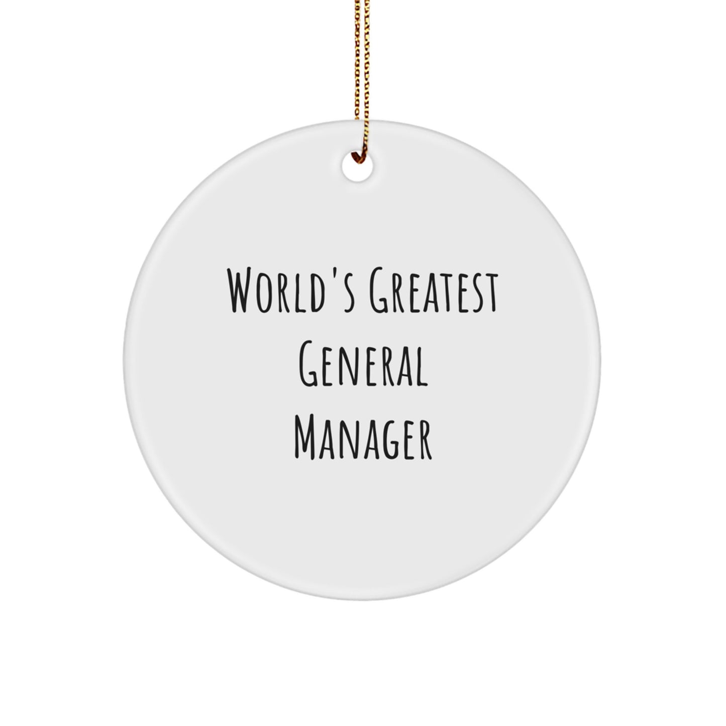 Funny General Manager Gifts for Men, World's Greatest General Manager Circle Ornament, White, Christmas Unique Gifts from Friends to Family - Image 1