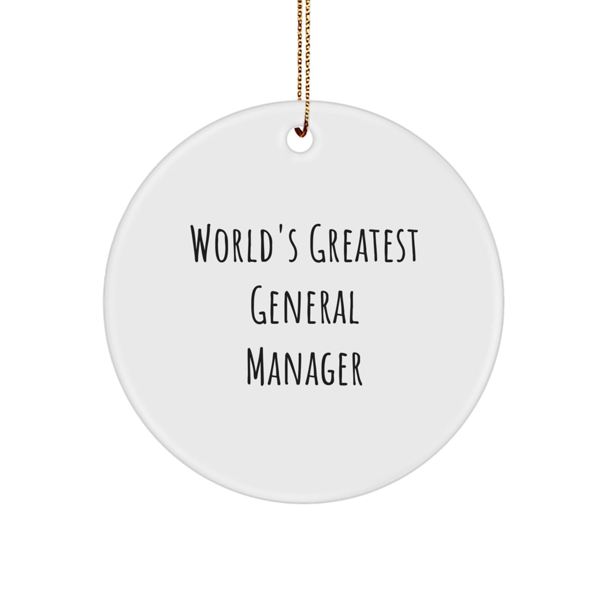Funny General Manager Gifts for Men, World's Greatest General Manager Circle Ornament, White, Christmas Unique Gifts from Friends to Family - Image 1