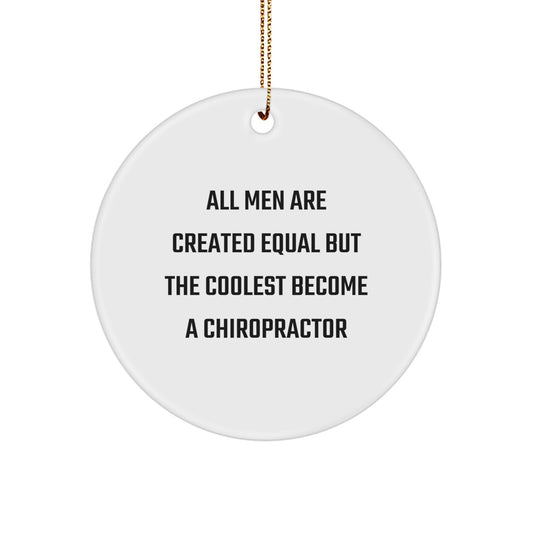 Chiropractor Gifts for Men, Funny Quotes, Christmas Unique Circle Ornaments, Funny Gifts from Friends, Family - Image 1