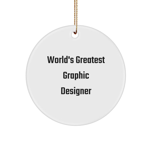 Funny 'World's Greatest Graphic Designer' Gifts for Him - Graphic Designer Circle Ornament, White, Christmas Unique Gifts from Friends, Family or Coworkers - Image 1