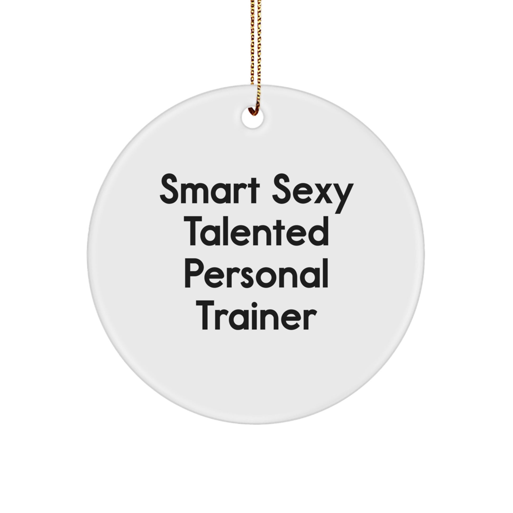 Funny Personal Trainer Gifts for Men, Smart Sexy Talented Personal Trainer Decor, Christmas Unique Gifts from Friends to Personal Trainer - Image 1