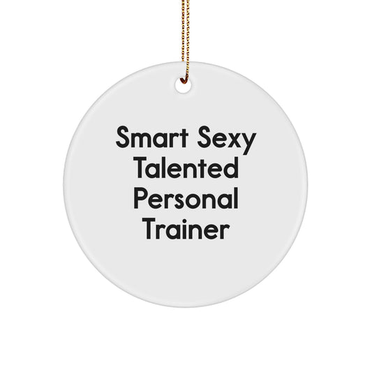 Funny Personal Trainer Gifts for Men, Smart Sexy Talented Personal Trainer Decor, Christmas Unique Gifts from Friends to Personal Trainer - Image 1