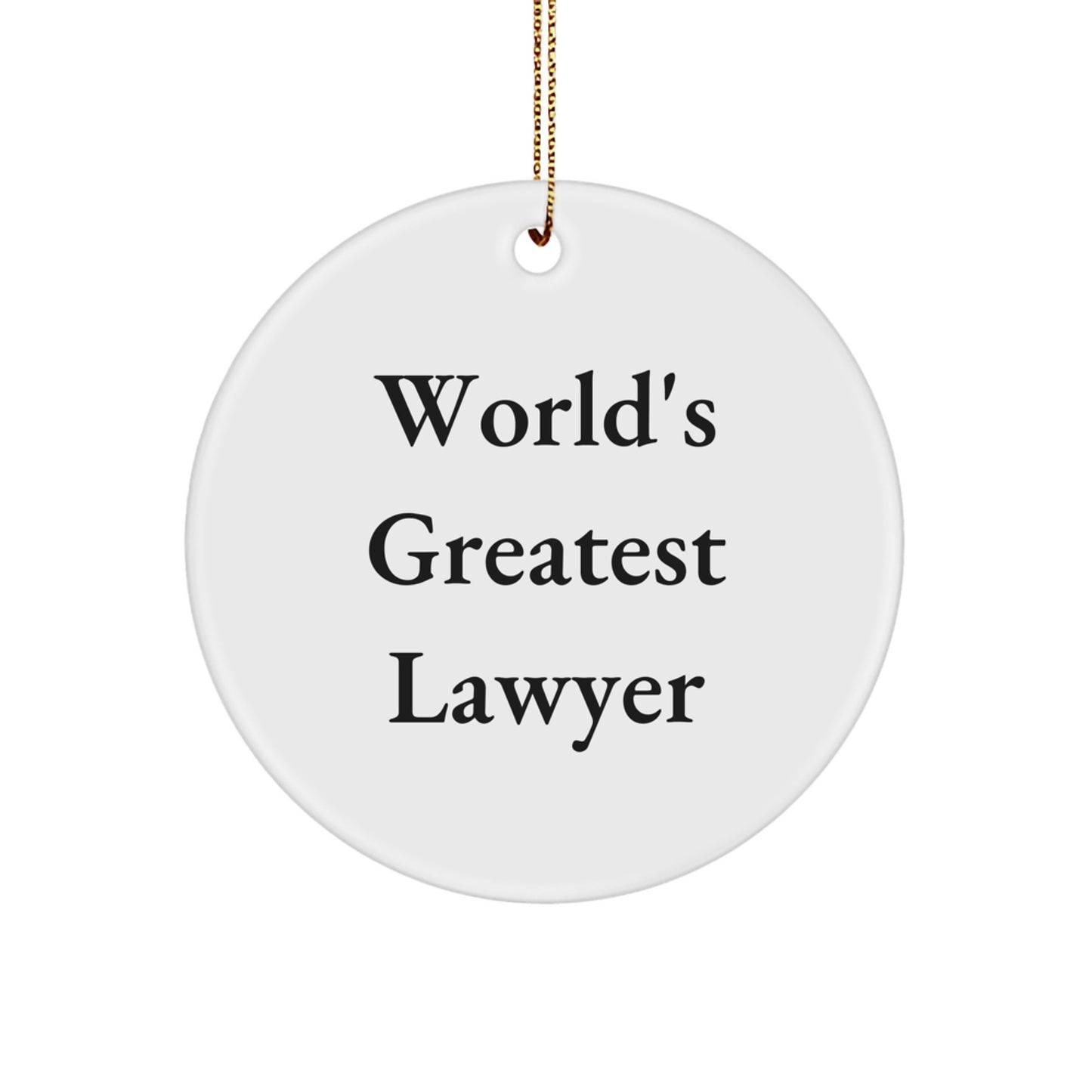 Funny World's Greatest Lawyer Gifts for Lawyer, Christmas Unique Circle Ornaments from Friends, Family Men Women Coworkers - Image 1
