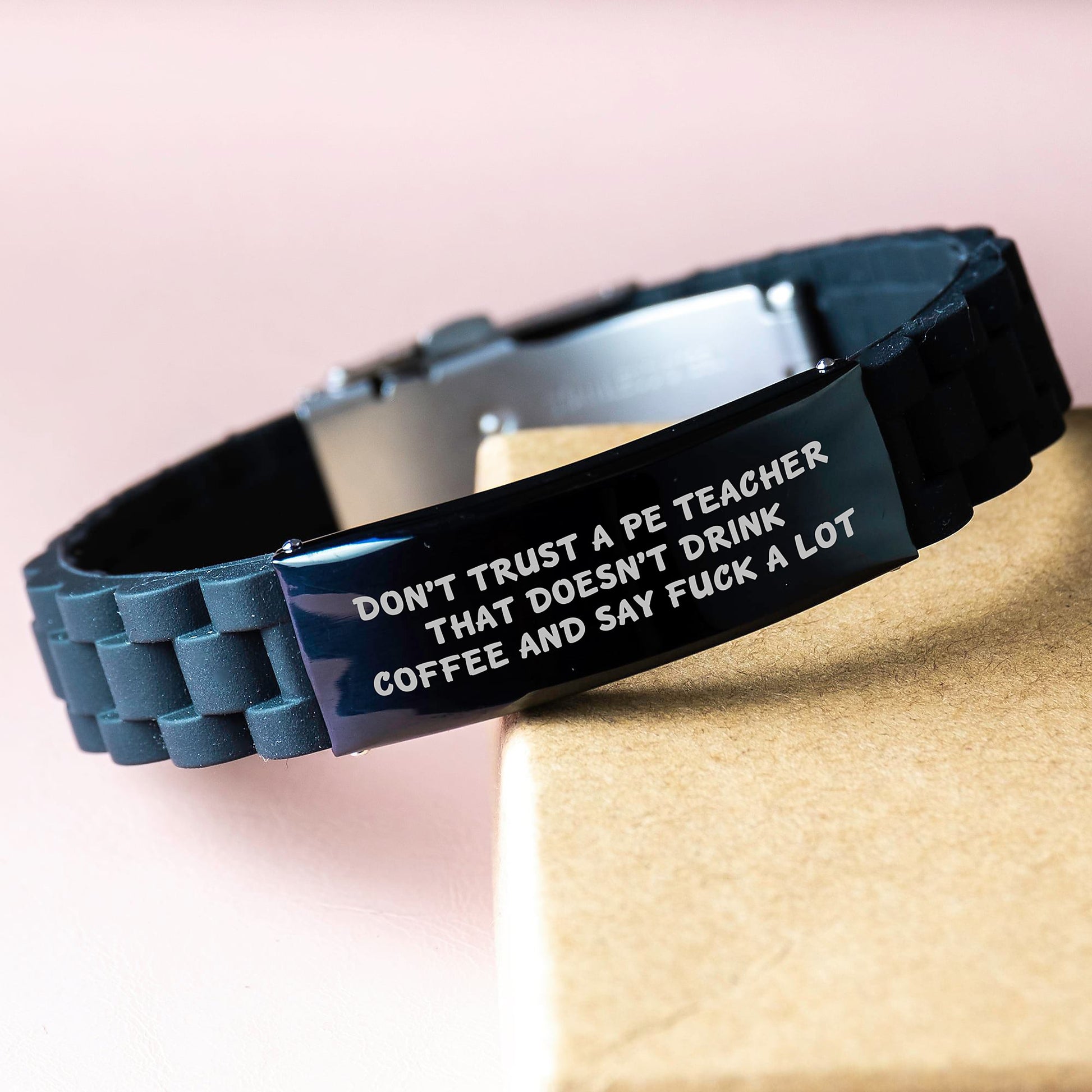 Funny PE Teacher Gifts for Men, 'Don't Trust A Pe Teacher That Doesn't Drink Coffee And Say F--k A Lot' Glide lock Clasp Bracelet, Graduation Unique Gifts from Mom, Dad, Friends, Coworkers - Image 3
