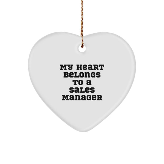 Funny Sales Manager Gifts from Friends - Heart Ornament for Sales Manager, Christmas Unique Gifts for Men, Women or Coworkers - 'My Heart Belongs To A Sales Manager' Heart Shaped Decor - Image 1