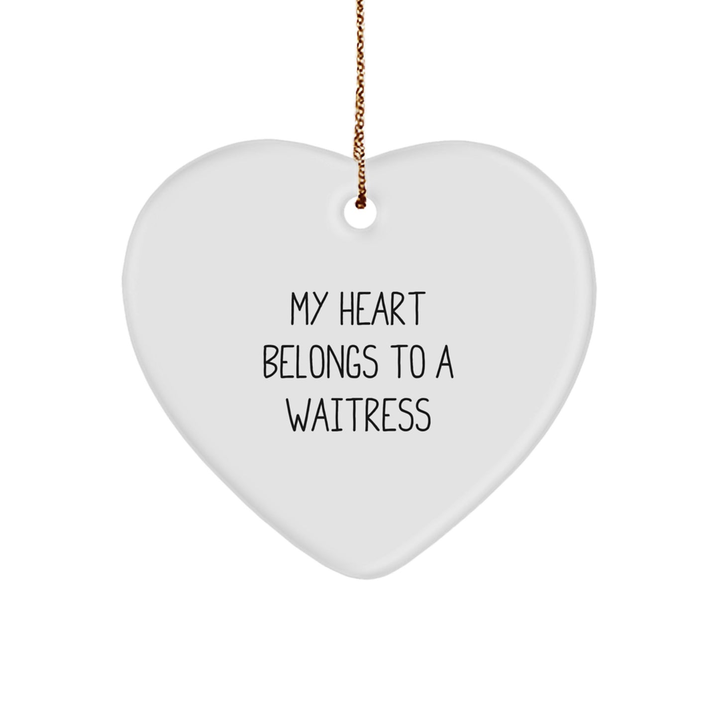 Funny Waitress Gifts for Christmas - My Heart Belongs To A Waitress Heart Ornament - Image 1