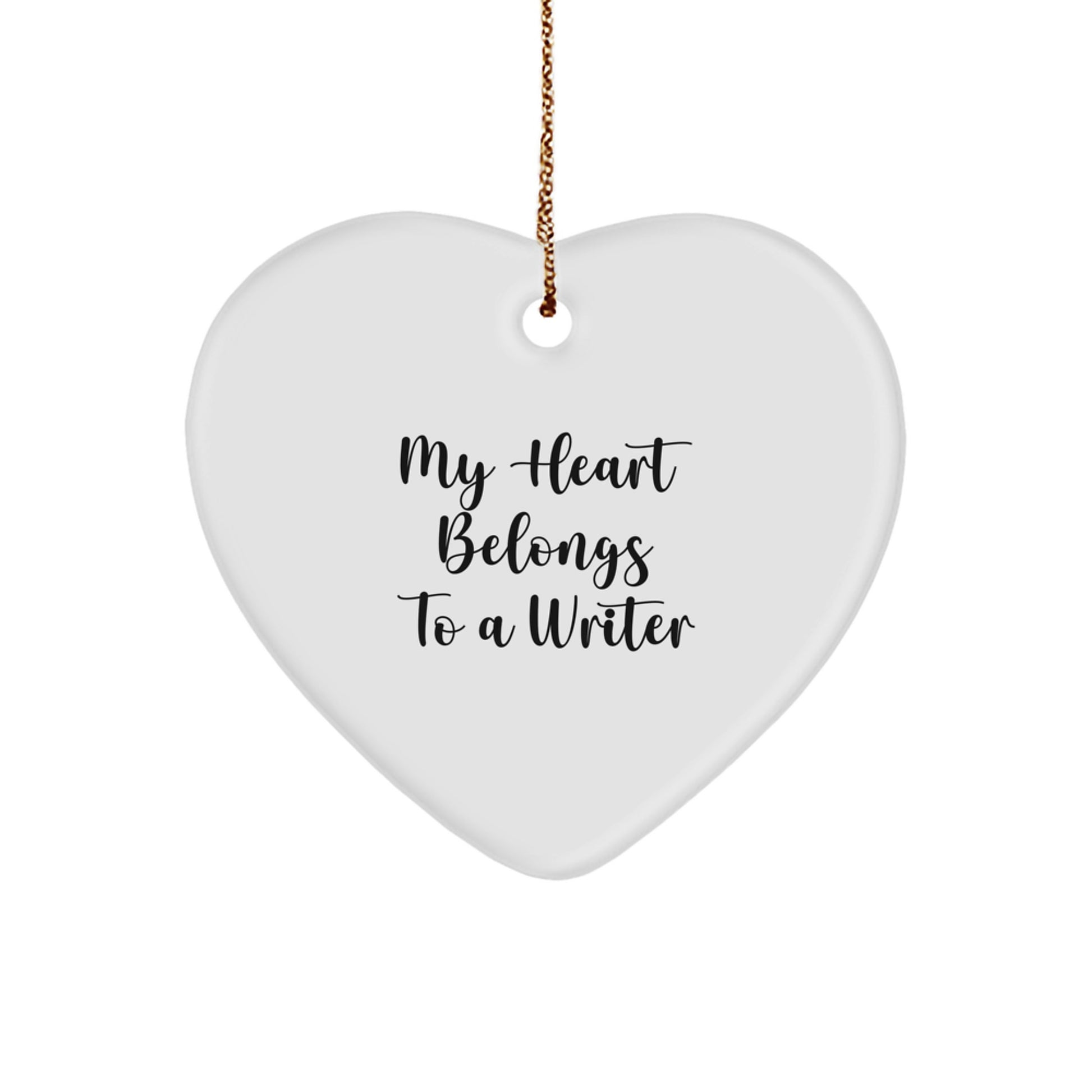Funny Writer Heart Ornament, My Heart Belongs To A Writer, Christmas Unique Gifts from Friends to Writer, Heart Shaped Ornament for Writer Desk - Image 1
