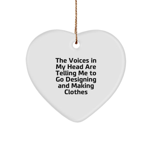 Funny Quotes Gifts for Designing and Making Clothes Lovers, Men, Women, Heart Ornament, Christmas Unique Decorations, Gifts from Family, Friends - Image 1