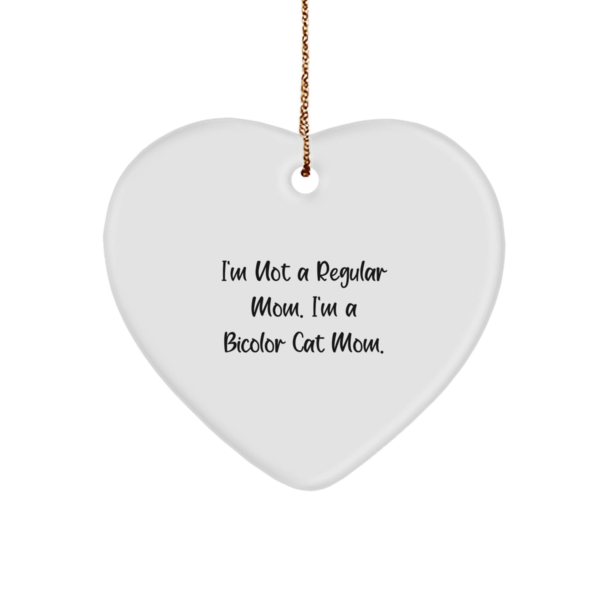 Funny Bicolor Cat Mom Heart Ornament Gifts from Friends to Family for Christmas - Image 1