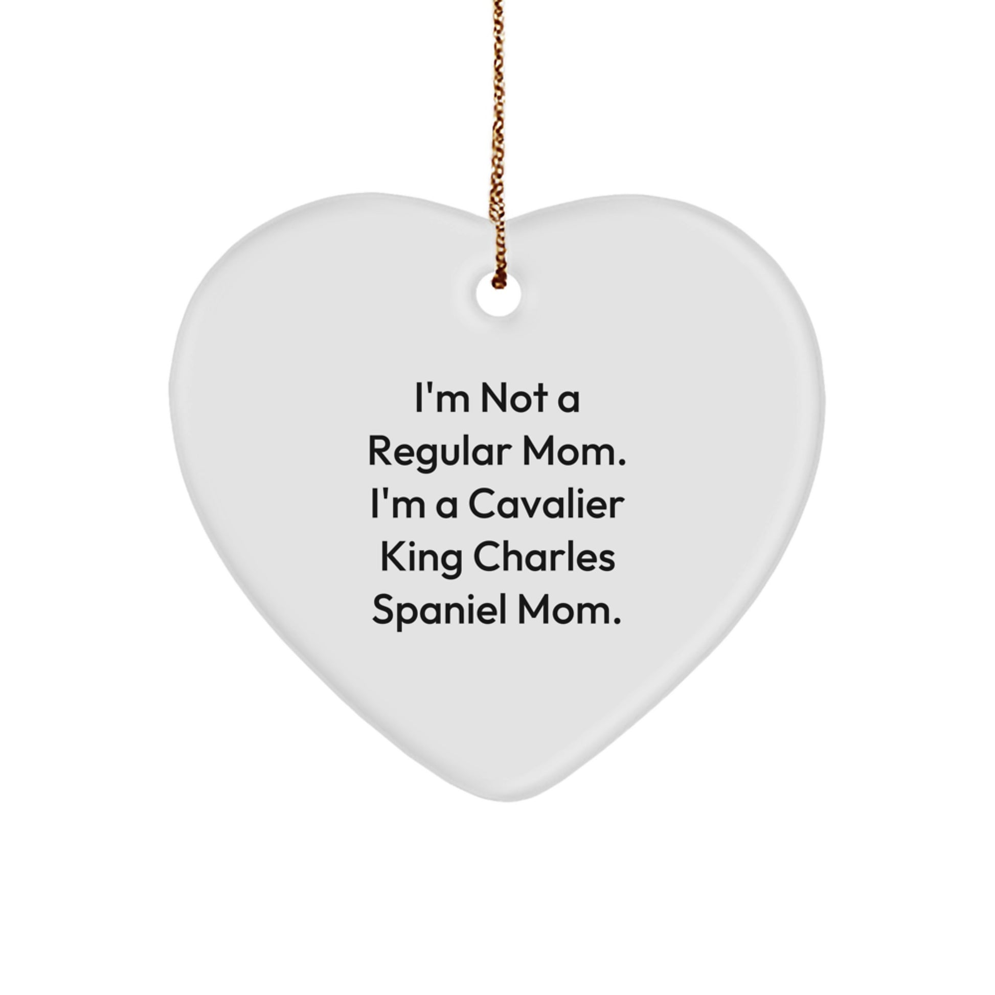 Unique Cavalier King Charles Spaniel Dog Mom Gifts for Christmas, Funny Heart Ornament from Mom to Daughter, Funny Mom Gifts - Image 1