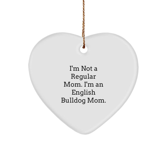 Funny English Bulldog Gifts for Mom, Christmas Unique English Bulldog Heart Ornament, Love Quote - Image 1