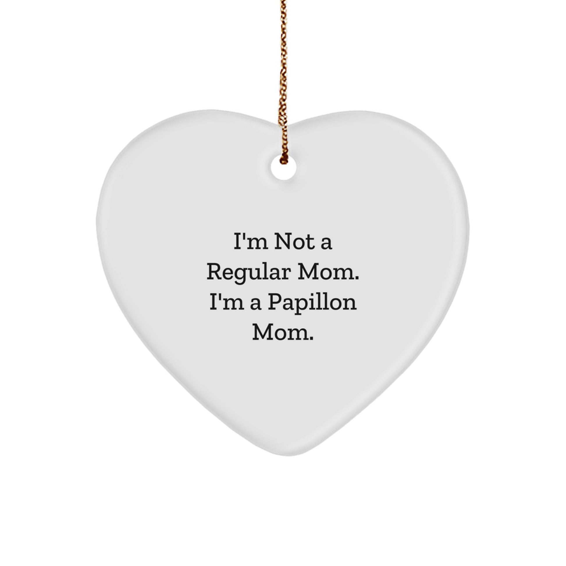Funny Papillon Dog Gifts for Women - Heart Ornament Gifts from Daughter to Mom, Christmas Unique Gifts for Papillon Dog Lovers - Image 1