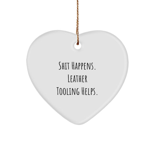Funny Leather Tooling Gifts for Men, 'Shit Happens' Heart Ornament, Christmas Unique Presents from Friends - Image 1