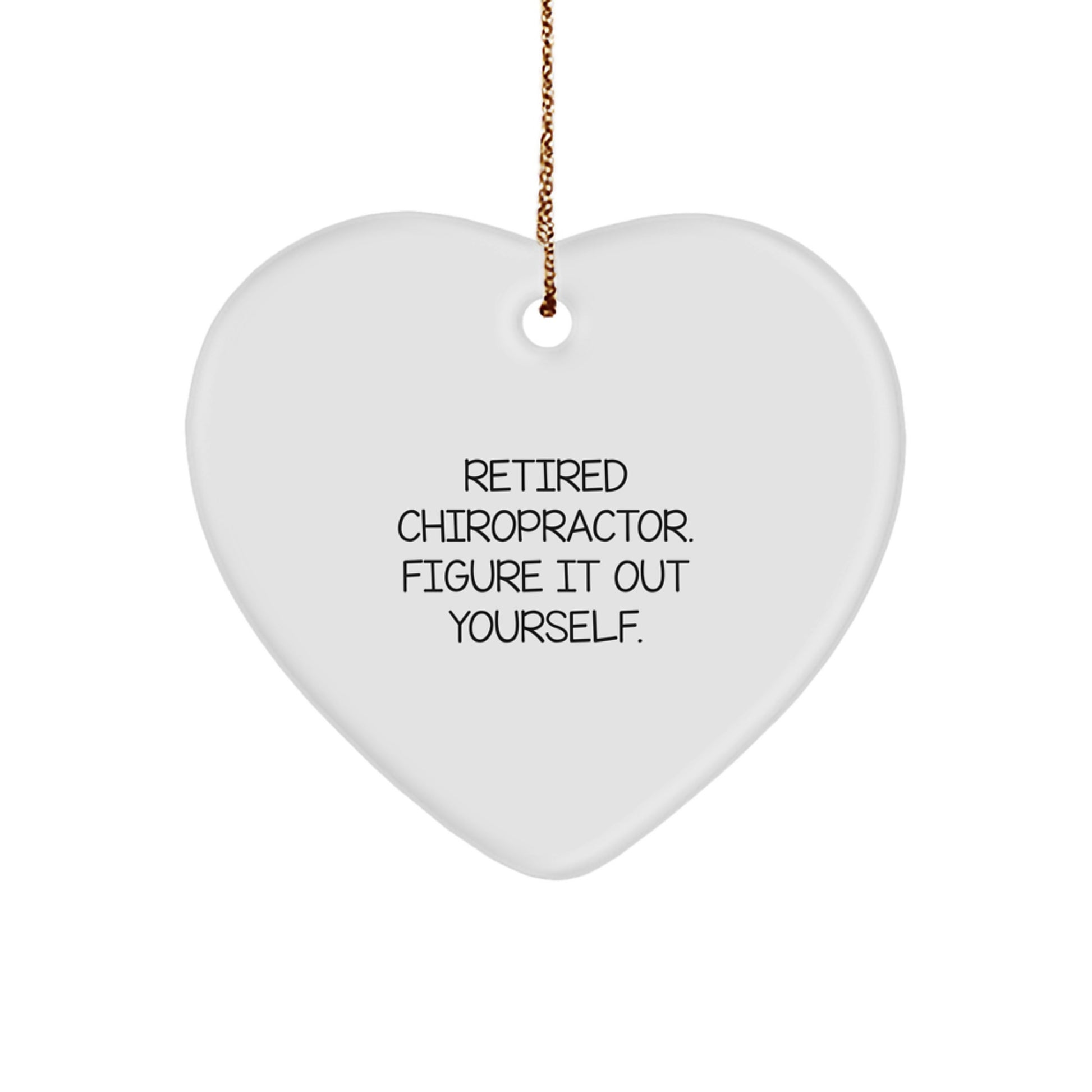 Funny Chiropractor Gifts for Men, Unique Heart Ornament Quote, Gifts from Friends, Men Chiropractor Christmas Unique Gifts - Image 1
