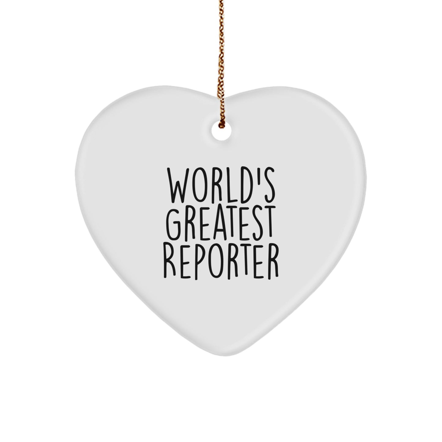 Funny World's Greatest Reporter Heart Ornament Gifts for Reporter, Men, Friends, Coworkers, Family - Unique Christmas Unique Gift Ideas - Image 1