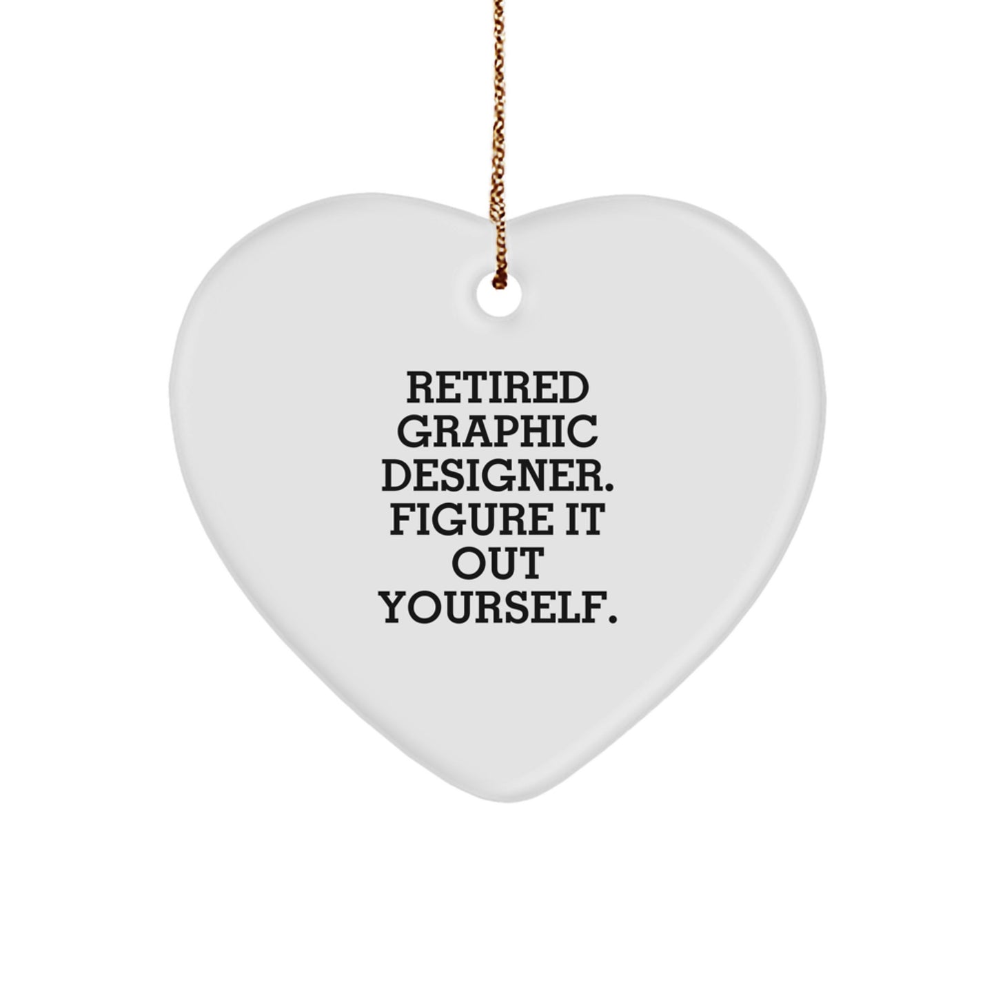 Graphic Designer Gifts for Him - Funny Quote Heart Ornament Gifts from Friends for Graphic Designer Coworkers - Unique Christmas Unique Gift Ideas - Image 1
