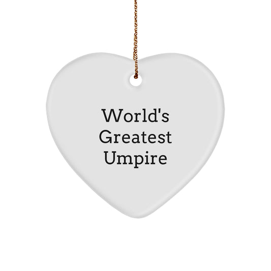 Funny Umpire Gifts for Home Decor, Heart Ornament with Quote 'World's Greatest Umpire' Gifts from Men to Umpire Friends - Image 1