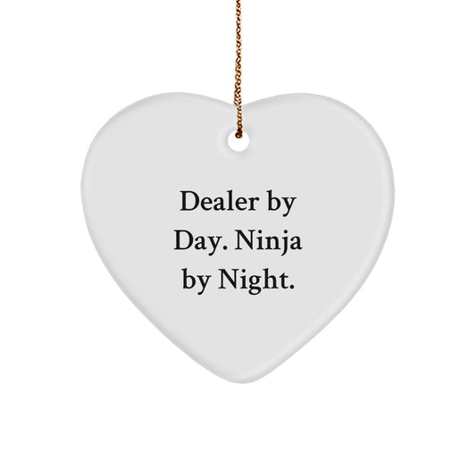 Funny Dealer Gifts from Friends, Heart Ornament by Dealer By Day. Ninja By Night., Christmas Unique Gifts for Dealer - Image 1