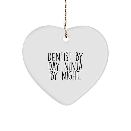 Funny Dentist By Day Ninja By Night Heart Ornament for Christmas Unique Gifts from Family to Dentist - Image 1