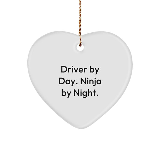 Funny Driver Heart Ornament, Gifts from Friends, Family, or Coworkers for the Driver By Day Ninja By Night. Unique Christmas Decorations for Men, Women, or Driver Enthusiasts - Image 1
