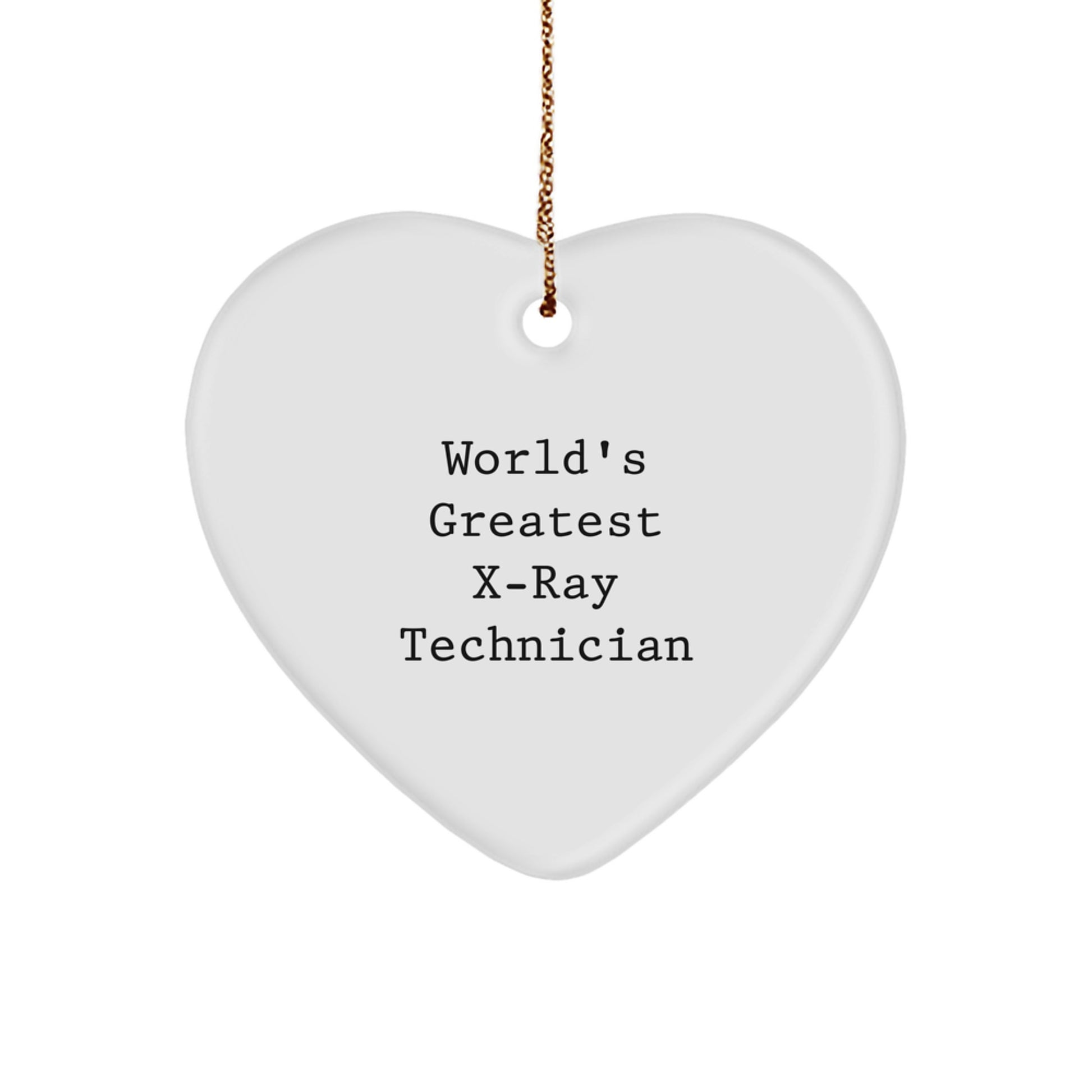 Funny X-Ray Technician Gifts for Men from Friends and Family - 'World's Greatest X-ray Technician' Heart Ornament, Unique Christmas Unique Gifts for Medical Professionals - Image 1