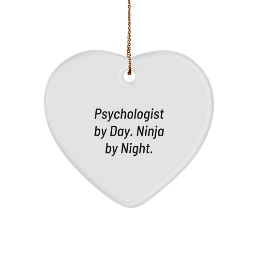 Psychologist By Day. Ninja By Night. Heart Ornament Gifts for Christmas, Funny Psychologist Gifts from Men, Women, Friends, Coworkers, Family - Image 1