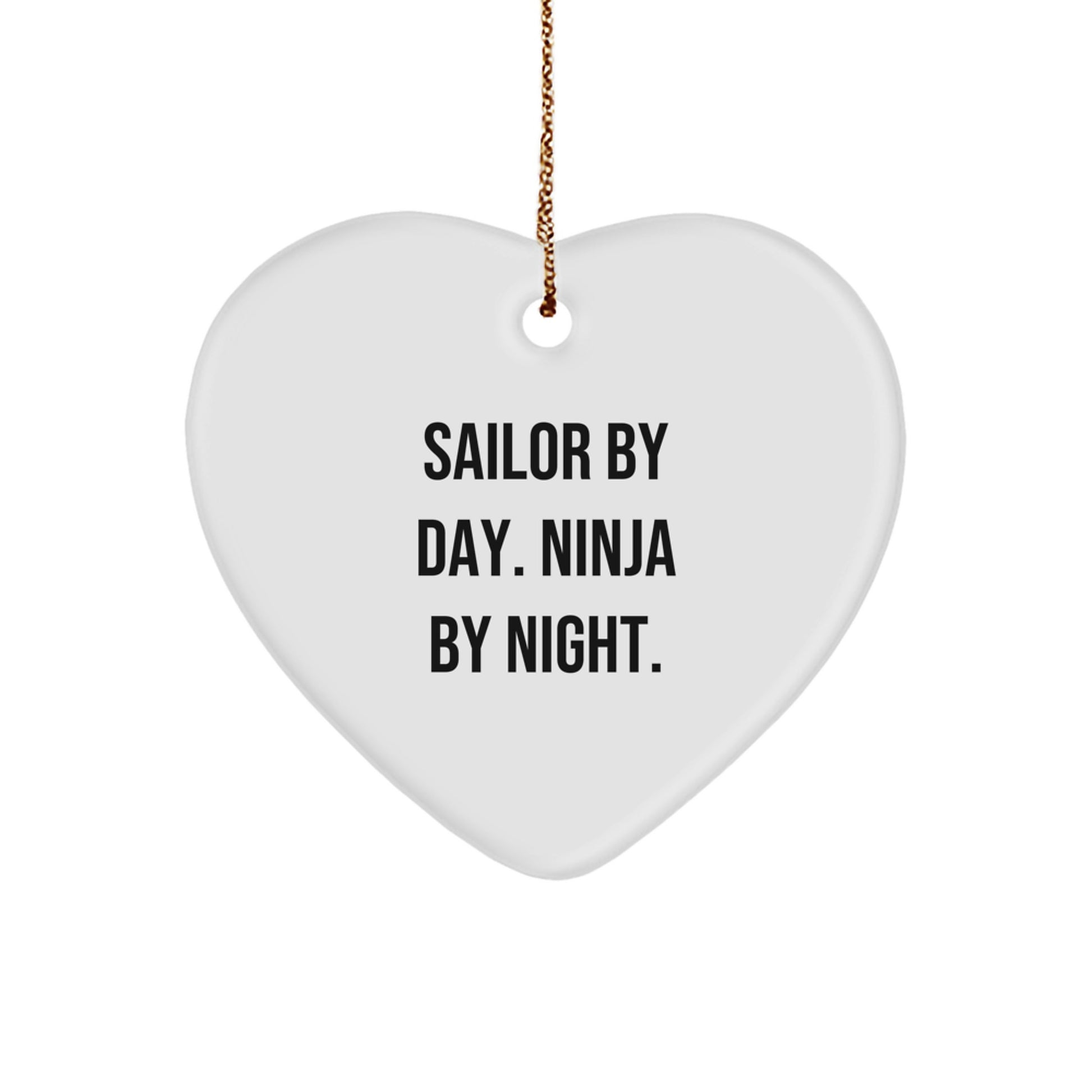 Christmas Ornament Idea for Coworkers Sailor by Day. Ninja by Night Gift - Image 1