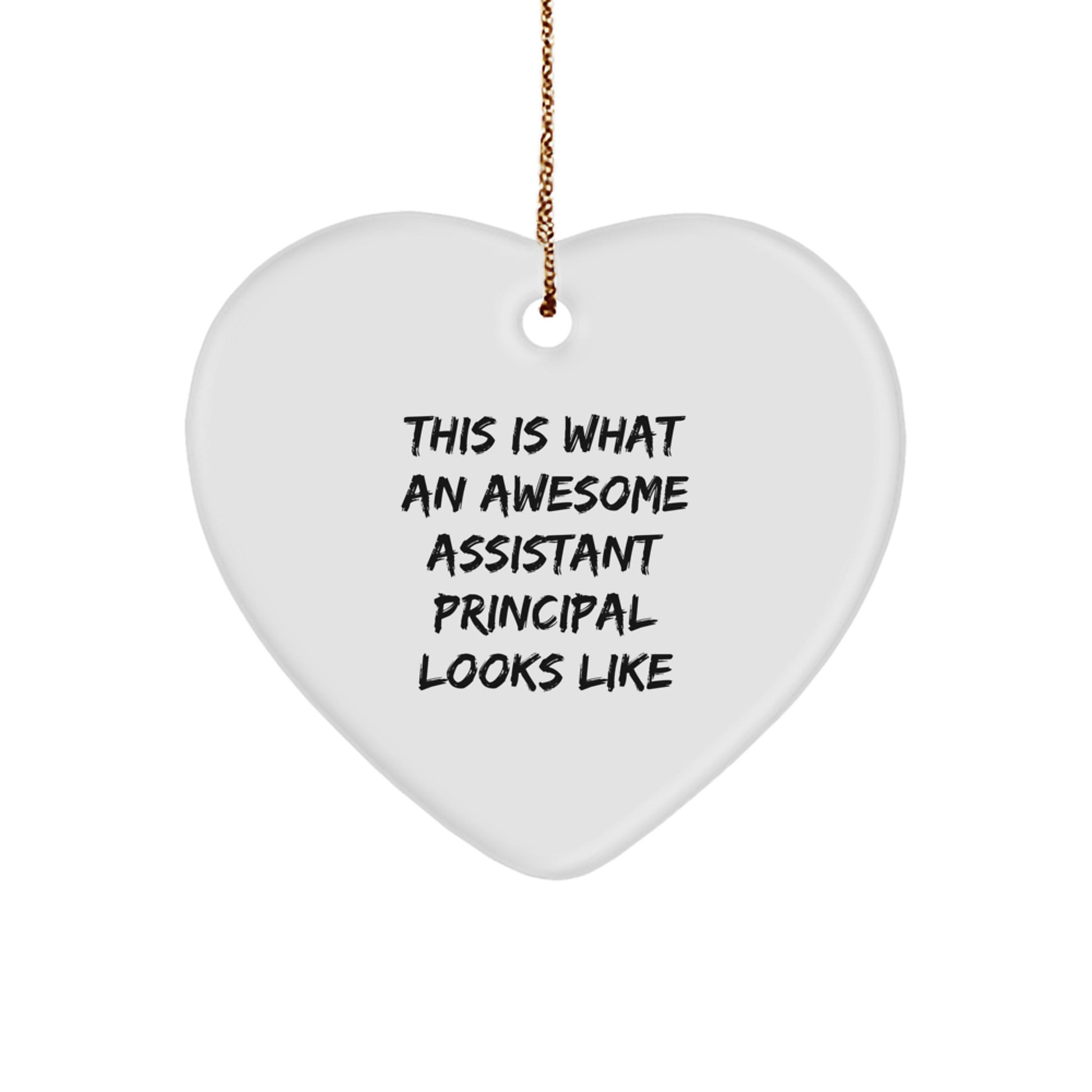 Funny Assistant Principal Gifts for Men - Heart Ornament with This Is What An Awesome Assistant Principal Looks Like - Christmas Unique Gifts from Friends and Family - Image 1