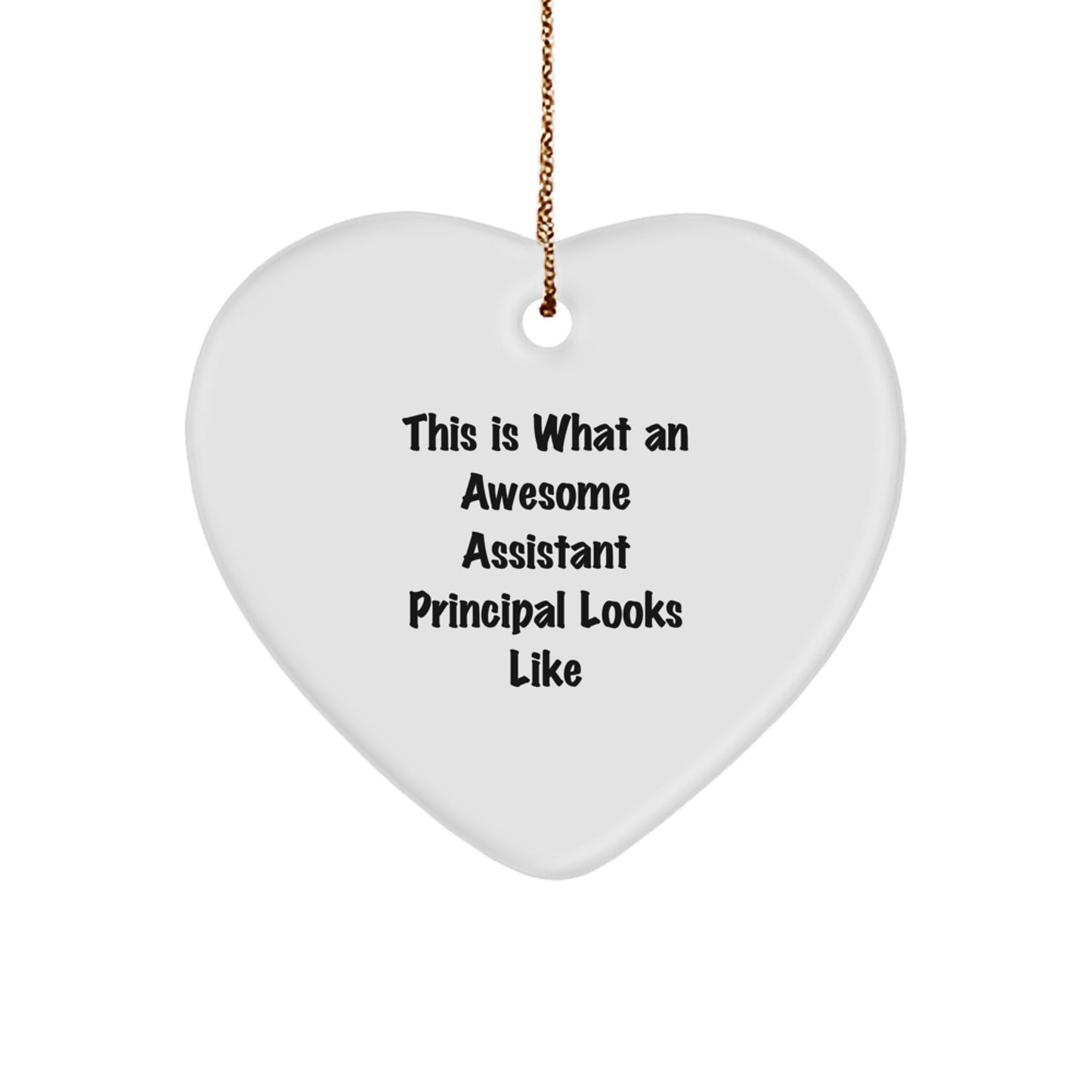 Funny Assistant Principal Gifts from Men - Heart Ornament This Is What An Awesome Assistant Principal Looks Like Christmas Unique Gifts - Image 1