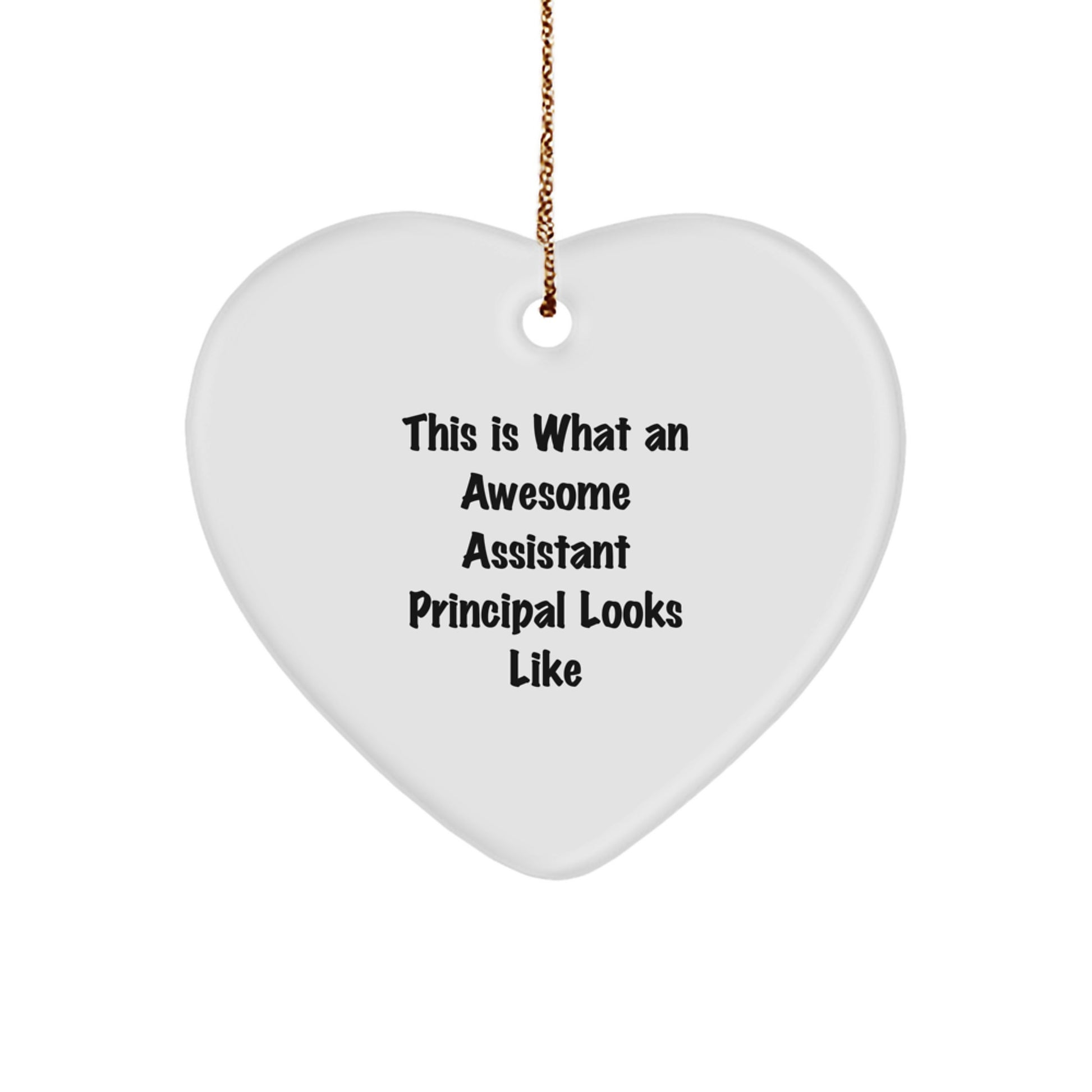 Funny Assistant Principal Gifts from Men - Heart Ornament This Is What An Awesome Assistant Principal Looks Like Christmas Unique Gifts - Image 1
