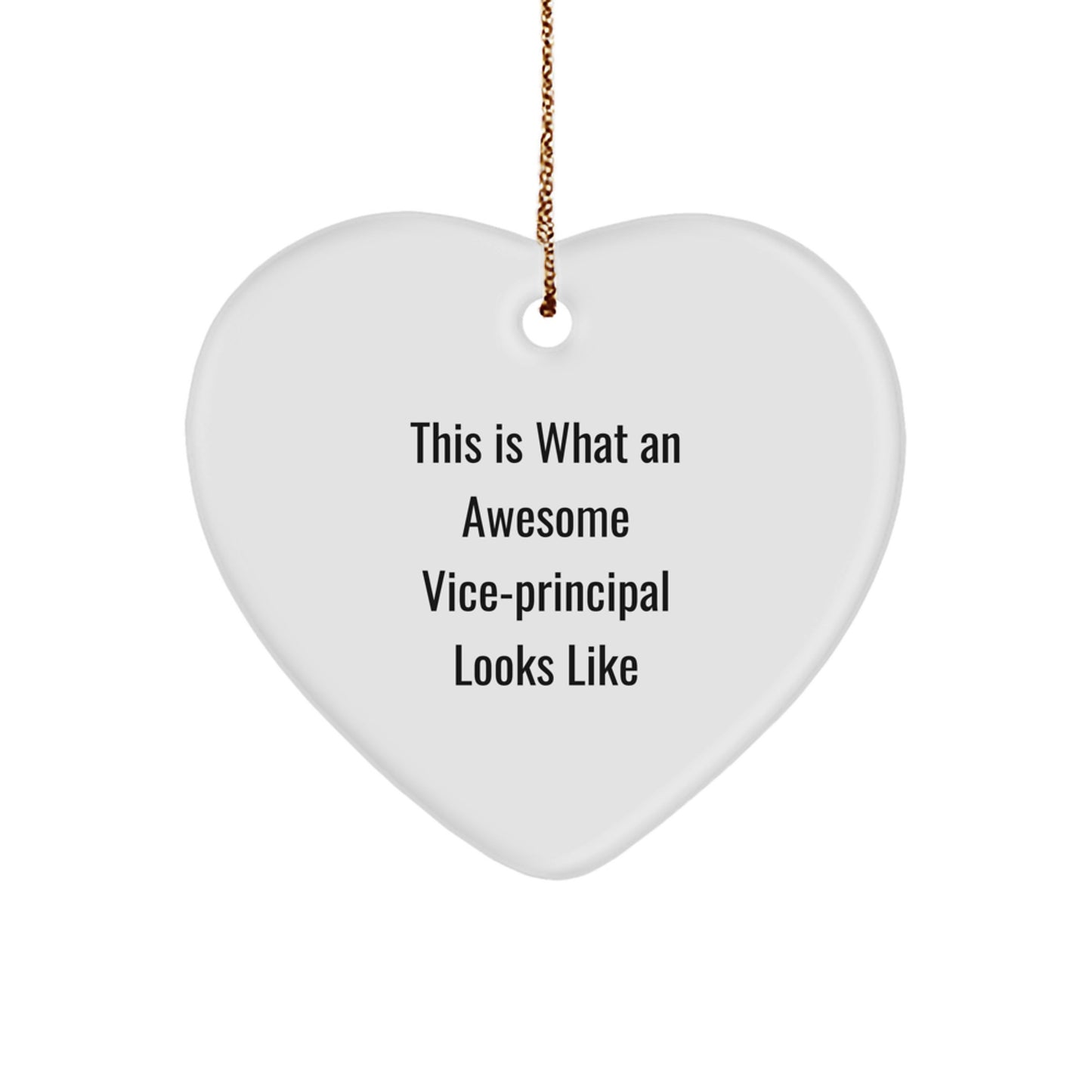 Gifts from Friends for Awesome Vice-principal Christmas Decorations - Funny Quote Heart Ornament - Image 1