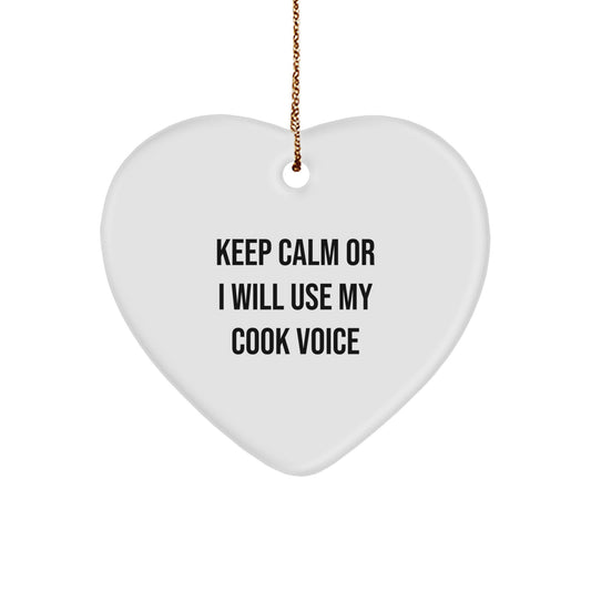 Funny Cook Heart Ornament Gifts for Men Women Friends Family from Husband, Keep Calm Or I Will Use My Cook Voice Christmas Unique Gifts - Image 1
