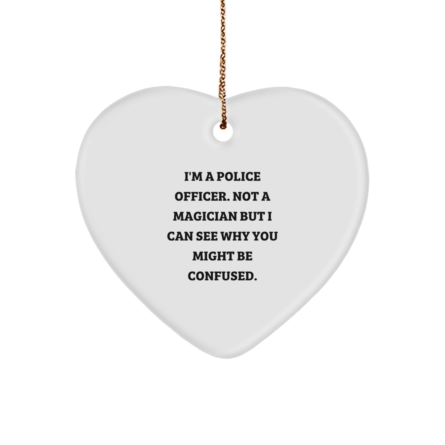 Funny Police Officer Heart Ornaments Gifts for Him from Family, Men, Coworkers, Friends, Women - Image 1