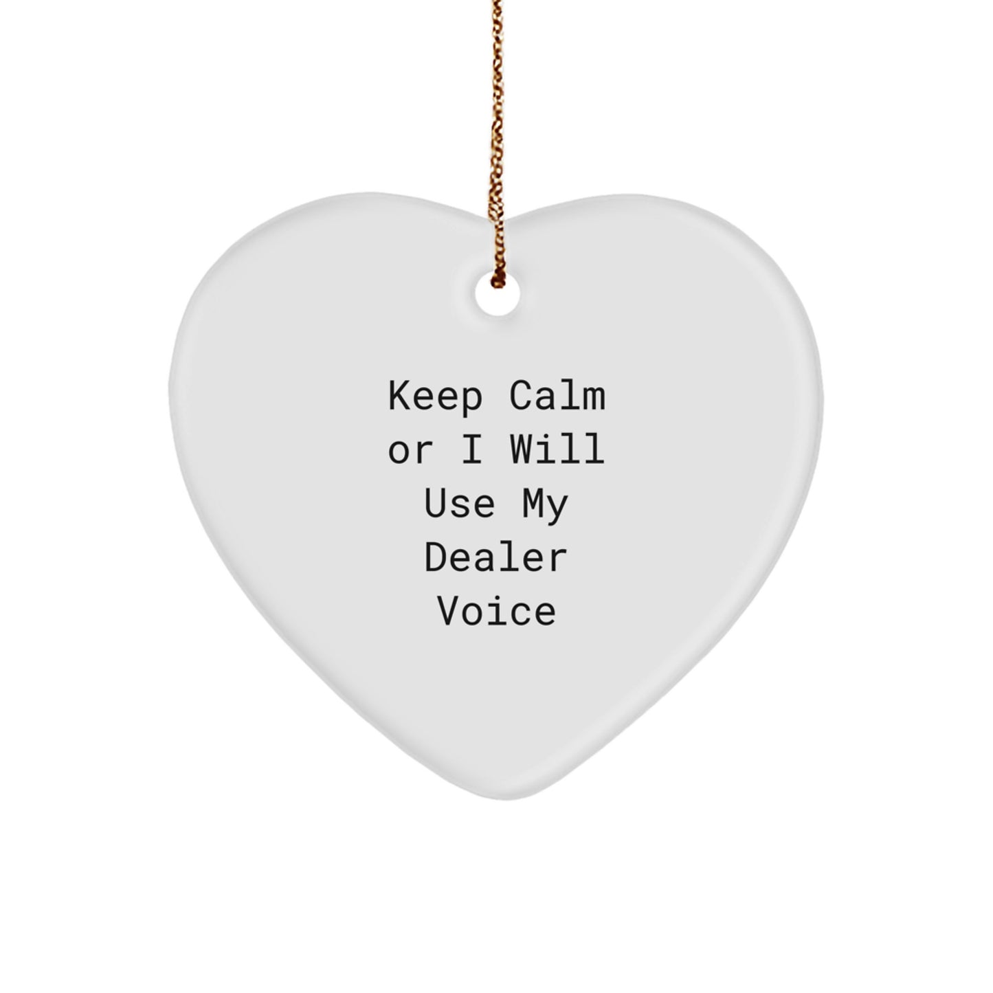 Funny Dealer Heart Ornament Gifts from Men or Women, Perfect for Christmas Unique Gifts for Dealers or Friends - Image 1