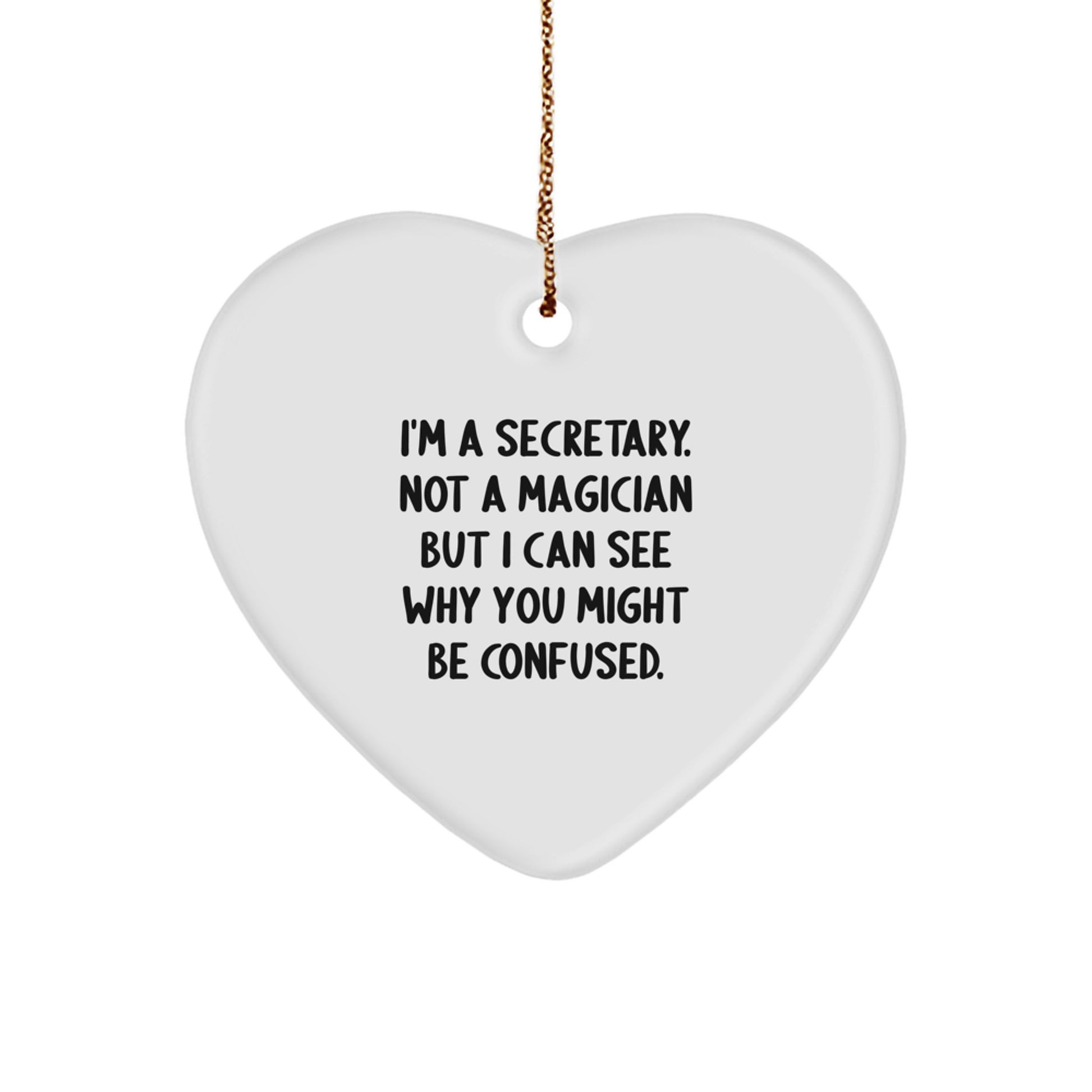 Funny Secretary Gifts from Men to Secretaries, Heart Ornament for Christmas Unique Gifts, Cute Secretary Assistant Decor - Image 1