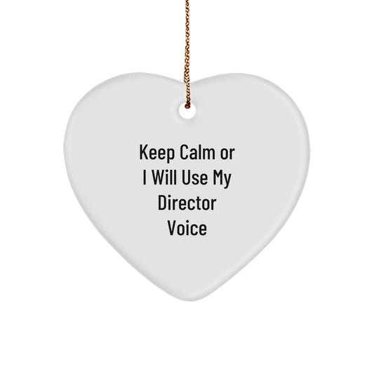 Funny Director Gifts from Friends for Him, Cute Heart Ornament Keep 'Calm Or I Will Use My Director Voice', Christmas Unique Director Heart Shaped MDF - Image 1