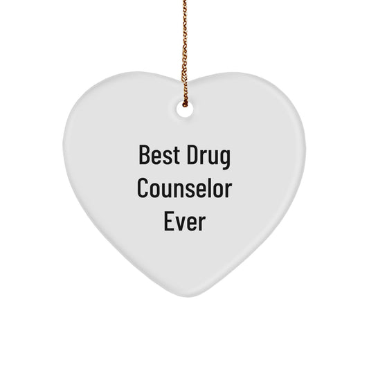 Funny Drug Counselor Gifts from Friends, 'Best Drug Counselor Ever' Heart Ornament for Christmas - Image 1