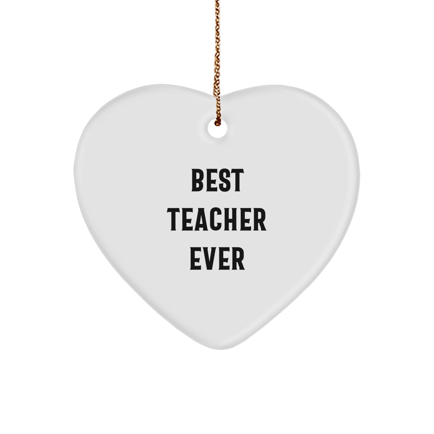Funny Teacher Gifts from Men for Best Teacher Ever Heart Ornament, Christmas Unique Gifts for Women Friends Family - Image 1