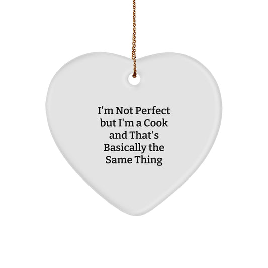 Funny Cook Gifts for Men, Women, Friends, and Family - I'm Not 'Perfect' Heart Ornament, Unique Christmas Memorable Presents - Image 1