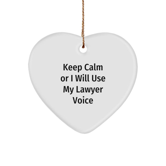 Funny Lawyer Gifts from Friends and Family, Christmas Unique Gifts for Lawyer Men Women Friends Coworkers, Heart Ornament with 'Keep Calm Or I Will Use My Lawyer Voice' Quote - Image 1